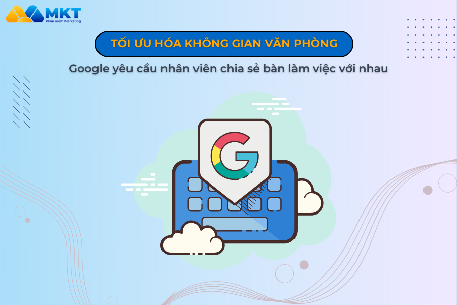 nhân viên google chia sẻ bàn làm việc