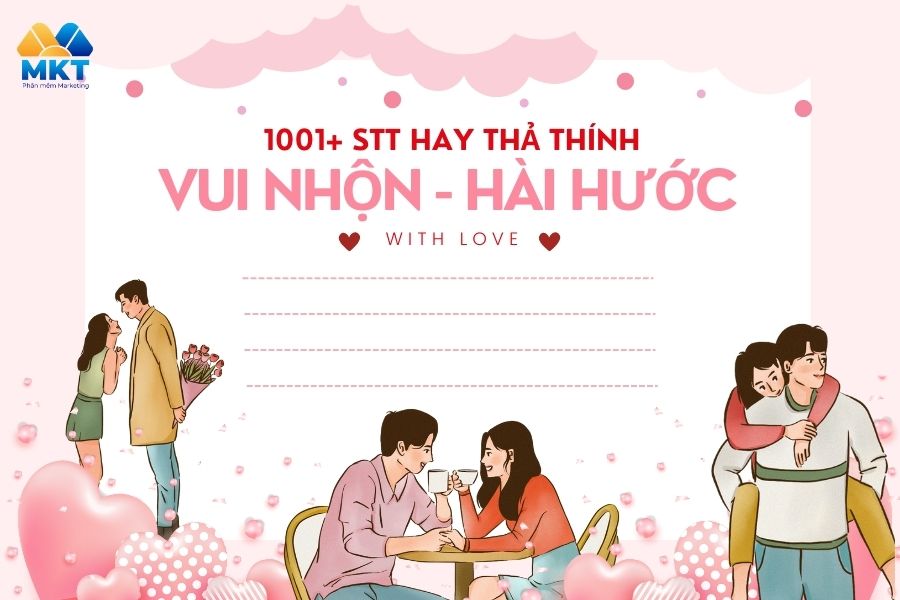 stt hay thả thính vui nhộn, hài hước gây ấn tượng