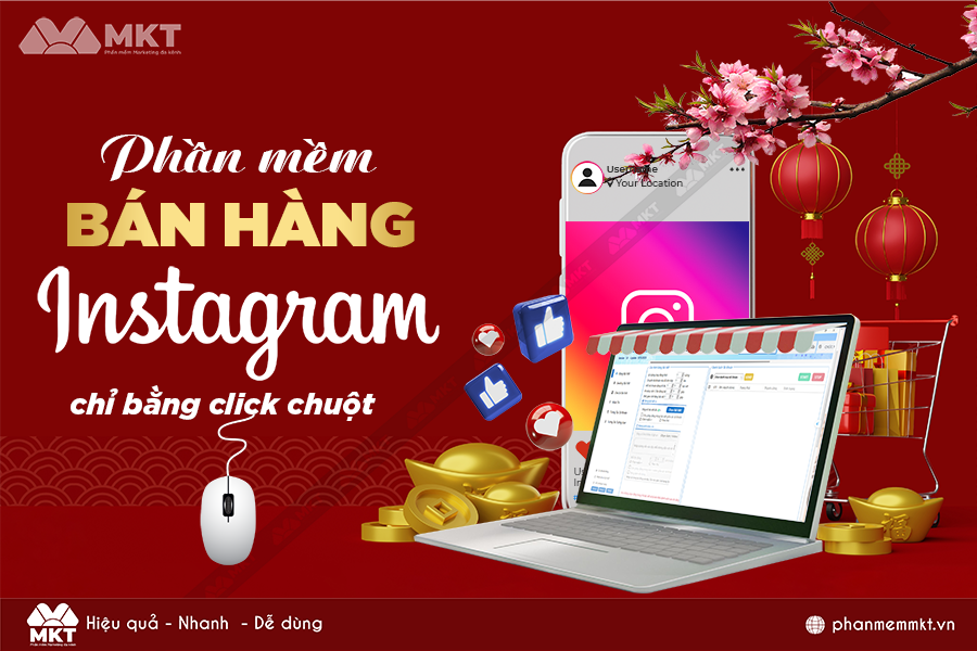 Marketing bằng phần mềm nuôi tài khoản Instagram mới nhất