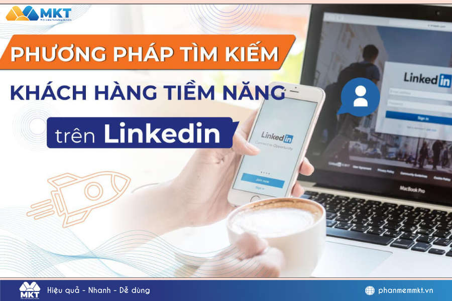 6 Cách tìm khách hàng trên LinkedIn