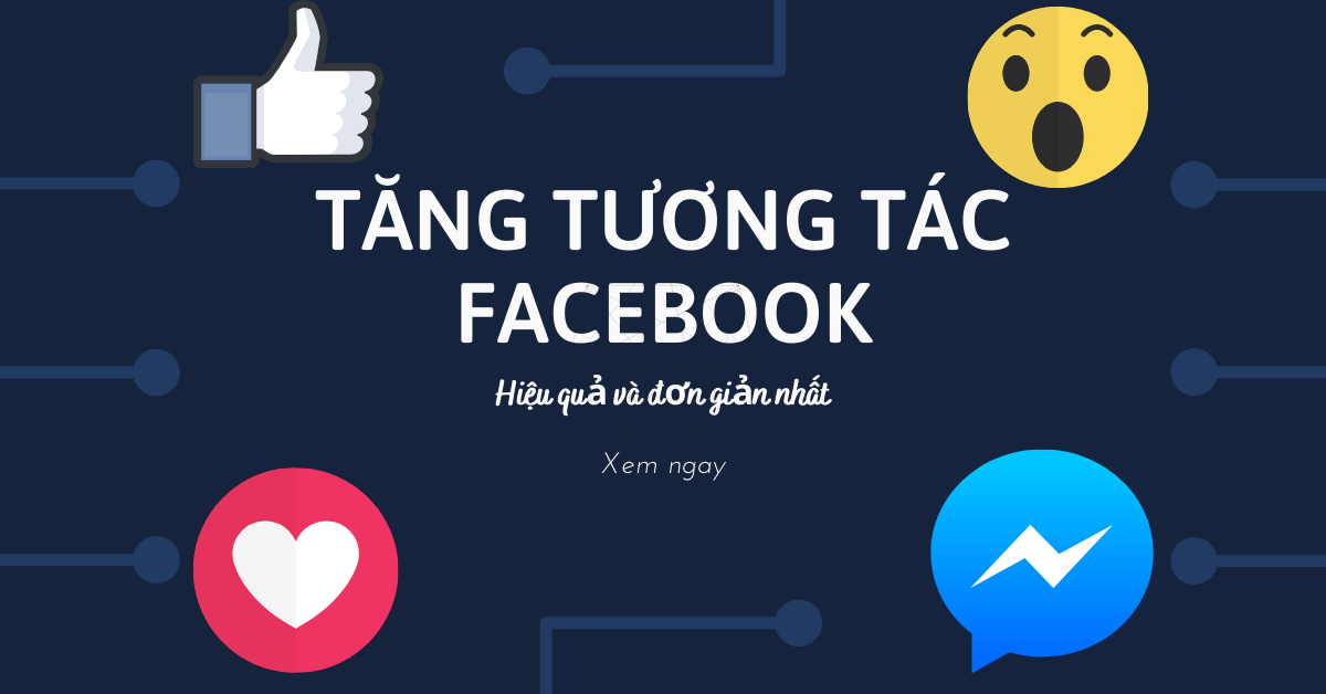 Cách tăng tương tác bán hàng trên Facebook