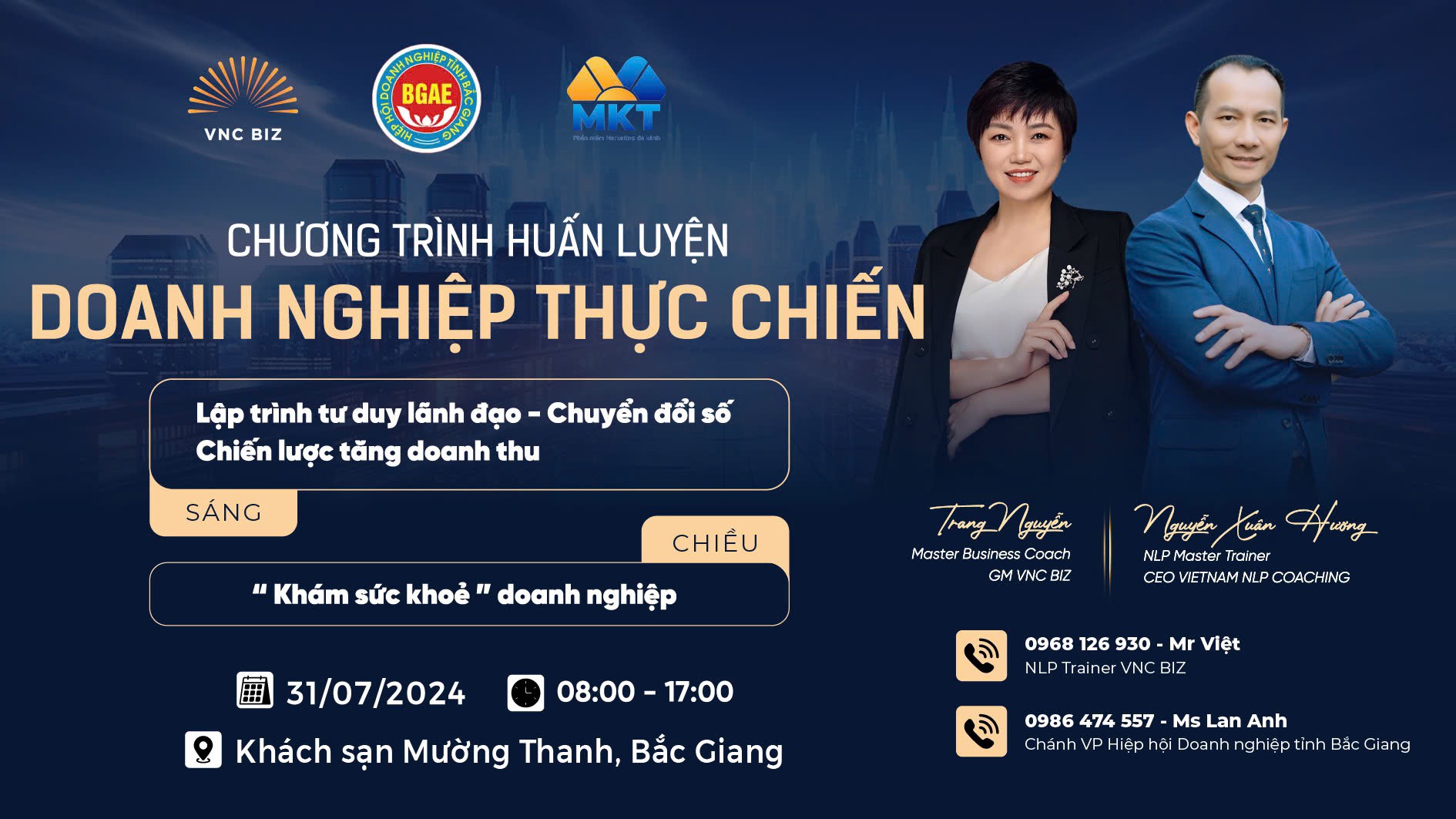 Phần mềm MKT kết hợp với VNC BIZ tổ chức chương trình huấn luyện "Doanh nghiệp thực chiến"