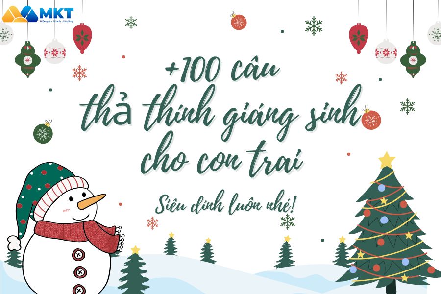 100+ Câu thả thính ngày giáng sinh cho con trai  