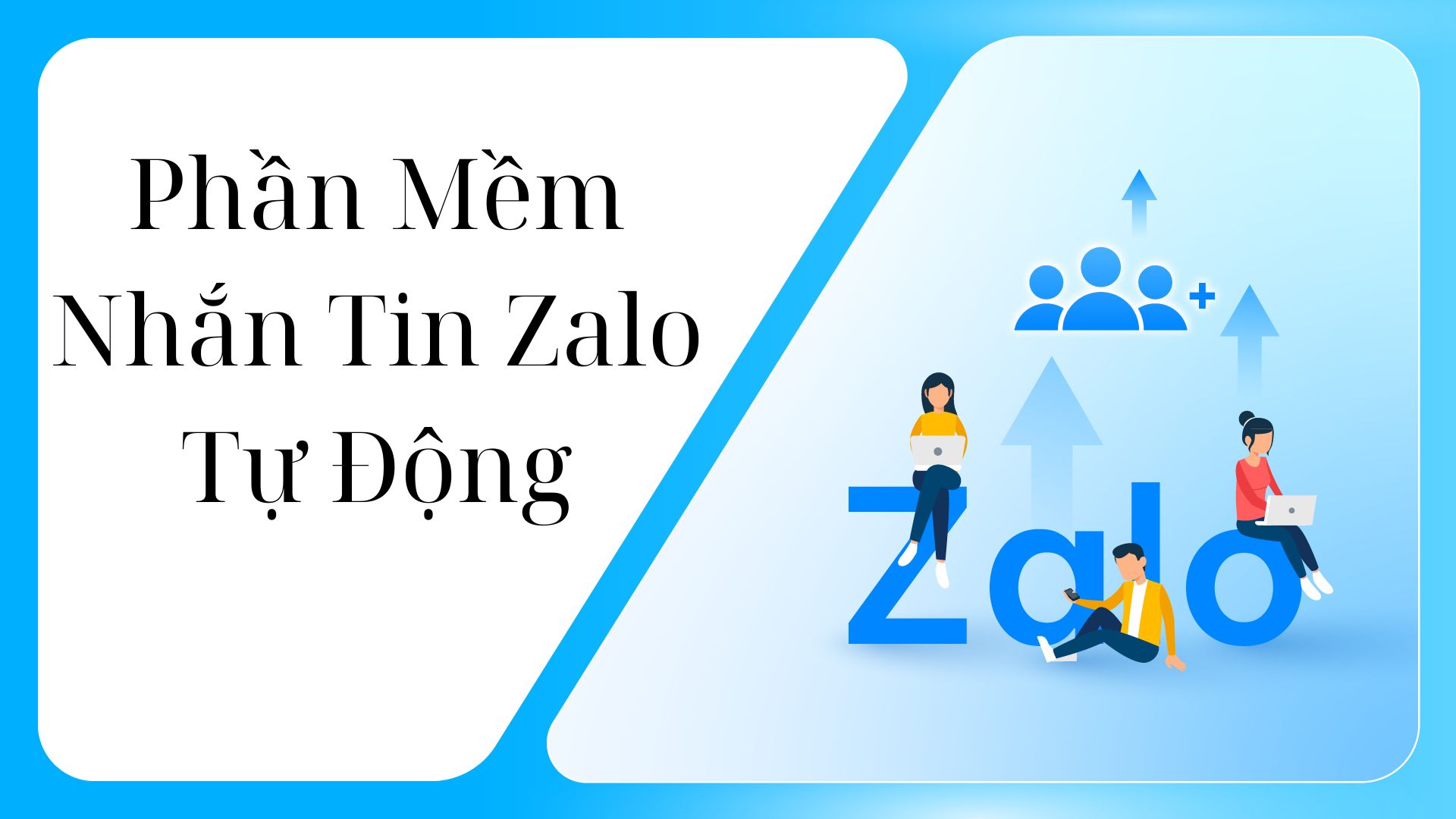 phần mềm nhắn tin zalo tự động